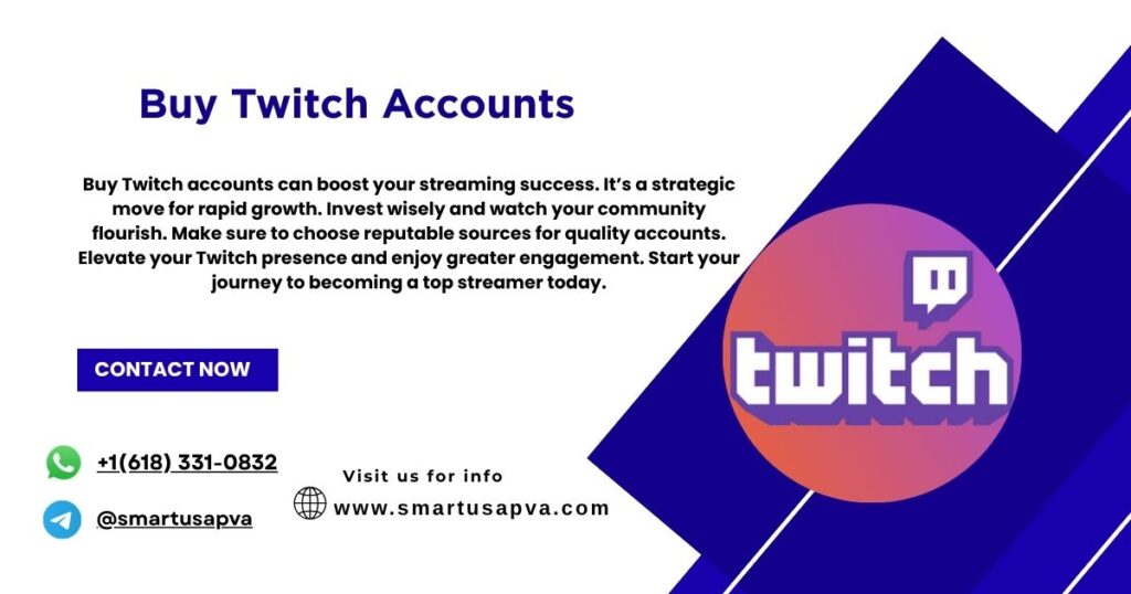 Buy Twitch Accounts